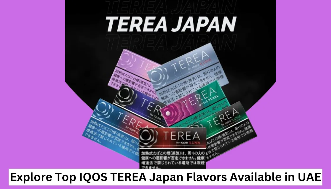 IQOS TEREA Japan Flavors Available in UAE