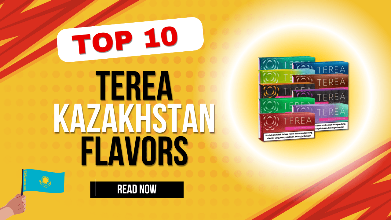 Best 10 TEREA Kazakhstan Flavors in UAE
