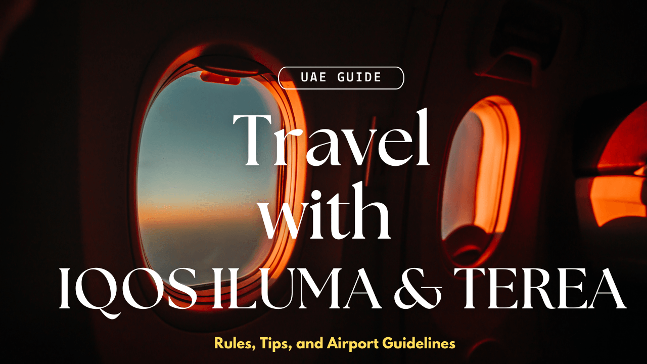 Home 26 Travel with IQOS: Rules, Tips, and Airport Guidelines in UAE