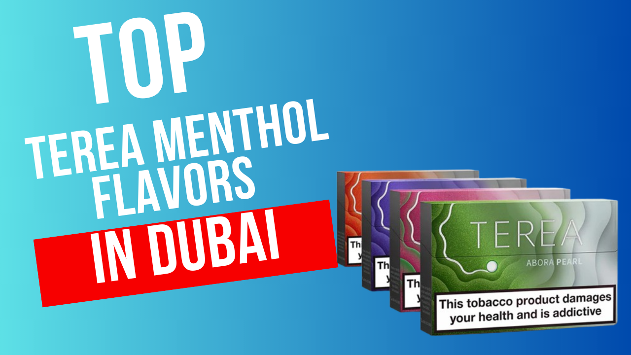 TEREA Menthol Flavors Ranked: Dubai’s Favorite Picks