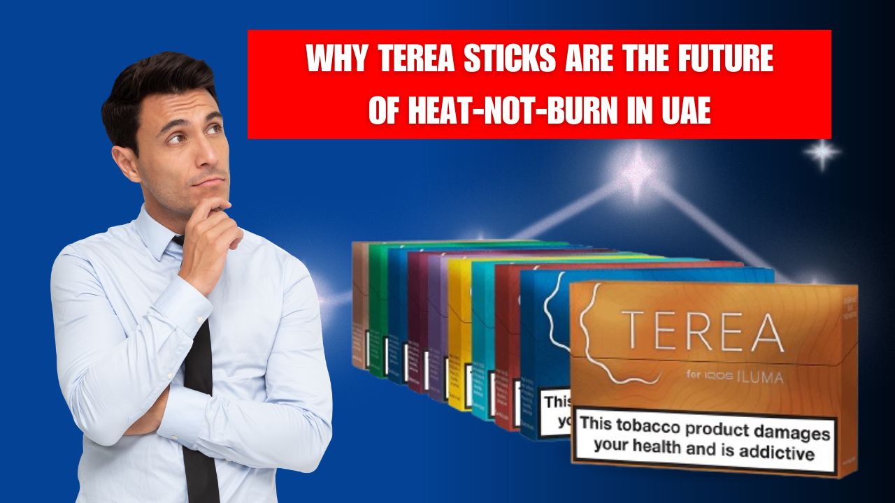 TEREA Sticks in UAE: Cleaner, Smarter, and Modern Heat-Not-Burn Option